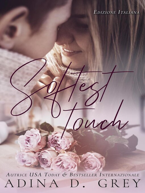 Title details for Softest Touch by Adina D. Grey - Available